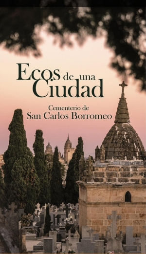 Visitas guiadas al cementerio San Carlos Borromeo