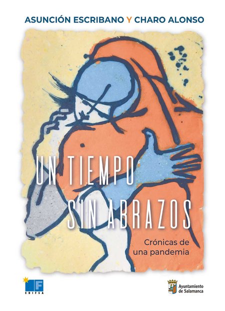 https://salamanca.es/uploads/miniaturas/eventos/imagendestacada/385/1788782620_10-28-20_00-un-tiempo-sin-abrazos_450.jpg