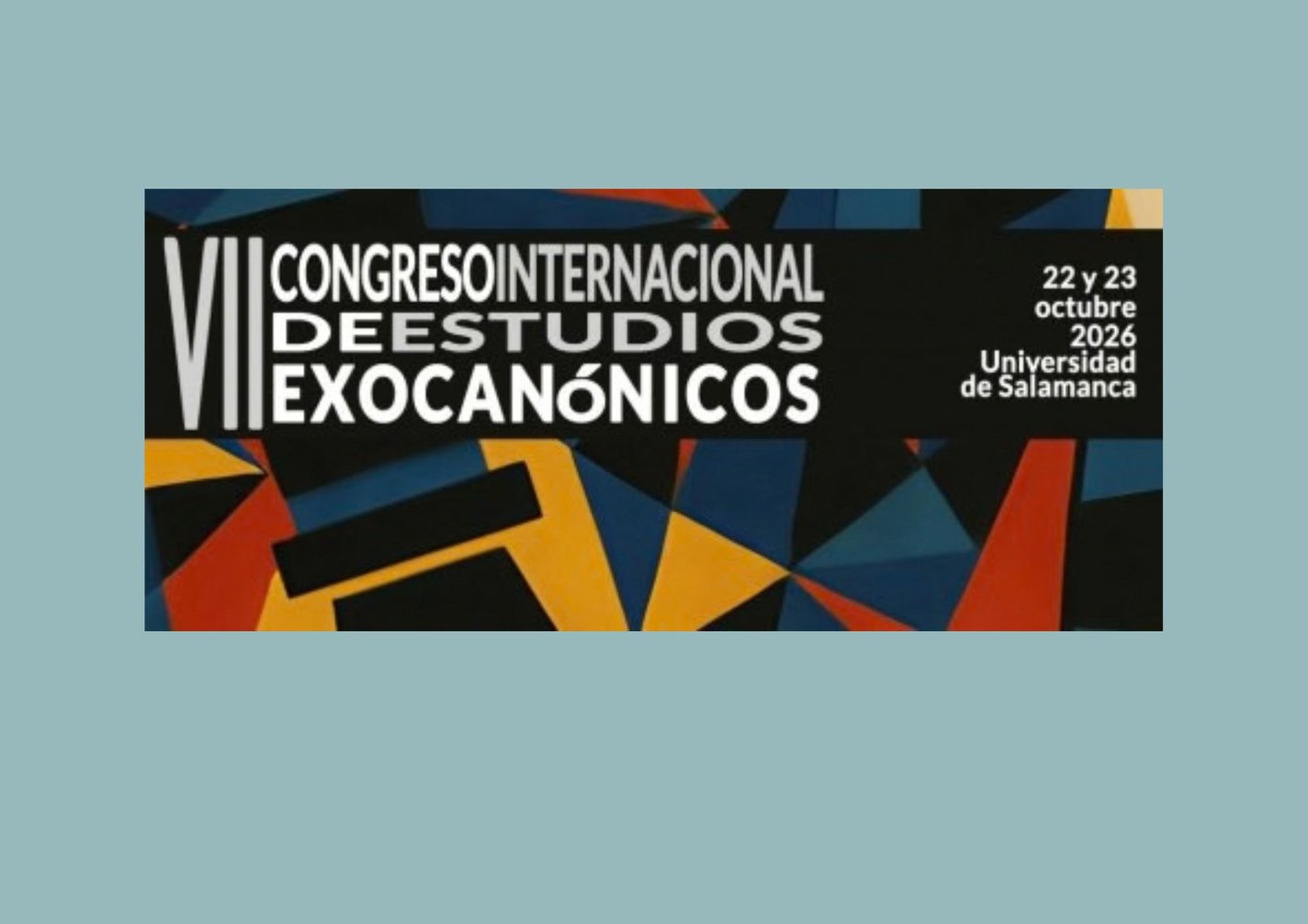 VIIe Congrès International d'Études Exocanoniques "Innovation et Avant-garde dans les écritures contemporaines (et leur regard sur le 27)